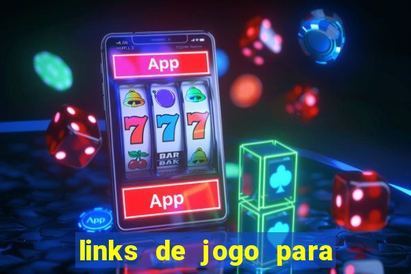 links de jogo para ganhar dinheiro